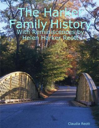 The Harker Family History