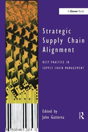 Strategic Supply Chain Alignment