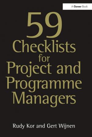 59 Checklists for Project and Programme Managers