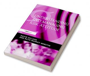 Understanding and Managing Risk Attitude