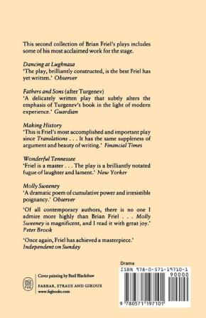 Brian Friel Plays 2: Dancing at Lughnasa; Fathers and Sons; Making History; Wonderful Tennessee; Molly Sweeney (Contemporary Classics (Faber & Faber))