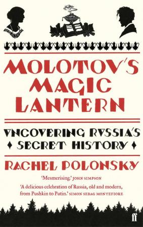 Molotov's Magic Lantern