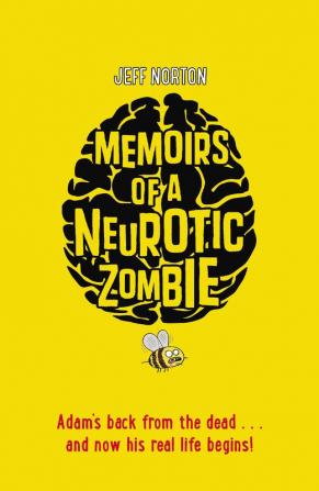 Memoirs of a Neurotic Zombie