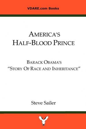 America's Half-Blood Prince