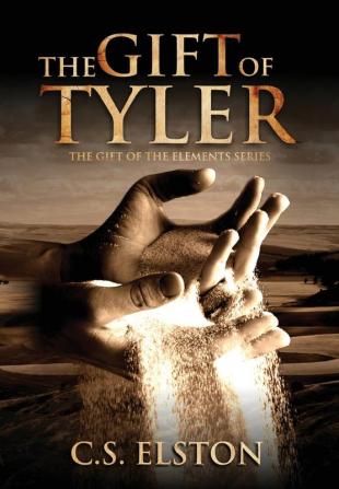 The Gift of Tyler: 4 (Gift of the Elements)