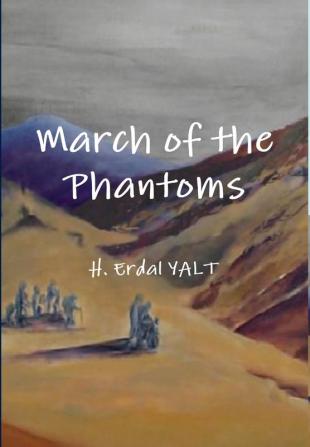 March of the Phantoms