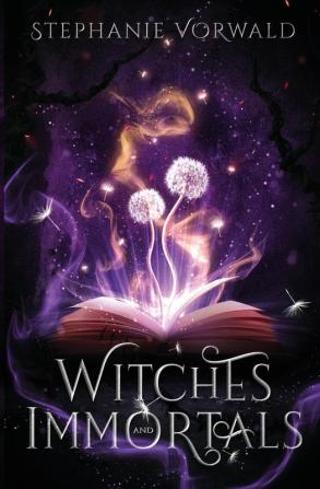 Witches & Immortals: 1