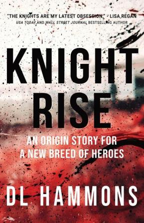 Knight Rise