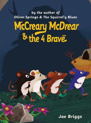 McCreary McDrear and the Four Brave