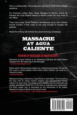 Massacre at Agua Caliente: A Western Tragedy