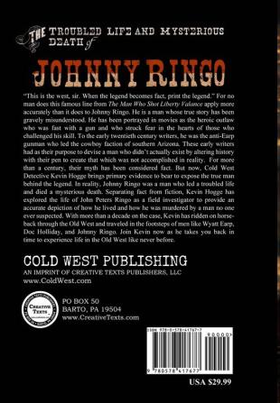 The Troubled Life and Mysterious Death of Johnny Ringo