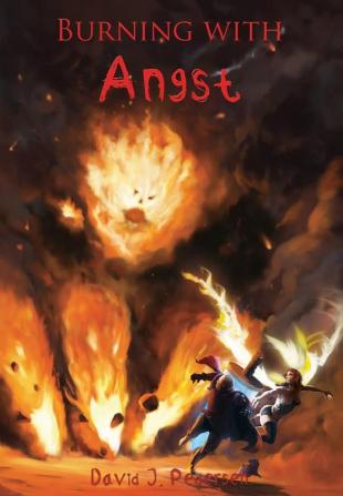 Burning with Angst: 4