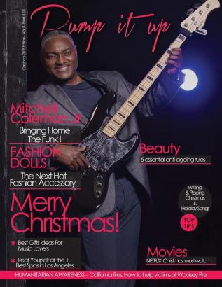 Pump it up Magazine: December 2018 With Mitchell Coleman Jr.: 10 (Volume 3)