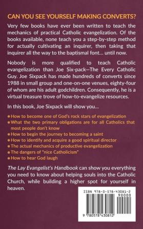 The Lay Evangelist's Handbook: How Any Catholic Can Evangelize Anyone