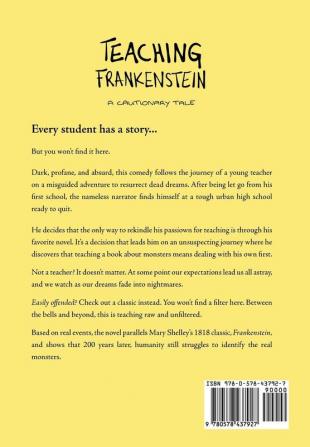 Teaching Frankenstein: A Cautionary Tale