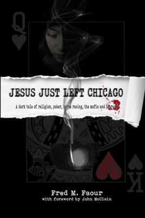 Jesus Just Left Chicago: 1 (Jesse Christian Saga)