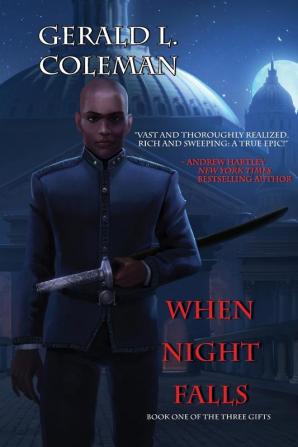 When Night Falls: Book One Of The Three Gifts: 1