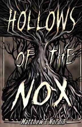 Hollows of the Nox: 1 (Shadows of Eleanor)