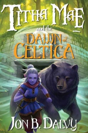 Titha Mae and the Dawn of Celtica: 2