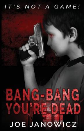 Bang-Bang You're Dead