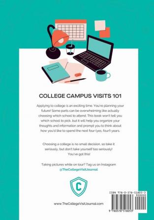 The College Visit Journal: Campus Visits Demystified