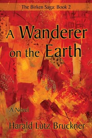 A Wanderer on the Earth: 2 (The Birken Saga)