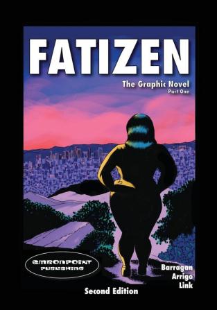 Fatizen: The Graphic Novel Part One