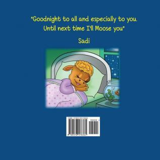 Goodnight Sadi Moose: A Bedtime Story