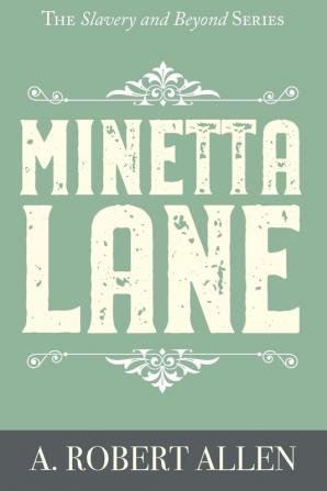 Minetta Lane: 3 (Slavery and Beyond)