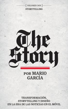 The Story en Español: Volumen Dos: Storytelling: 2