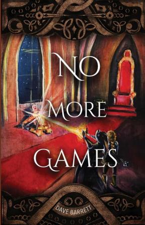 No More Games: 3 (Fun and Games)