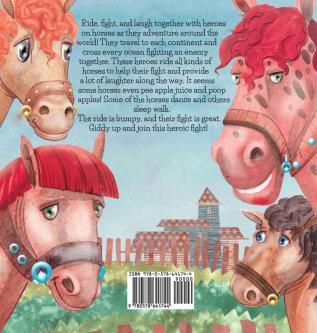 Heroes on Horses Children's Book: Our bumpy ride around the world!: 5 (Children Books on Life and Behavior)