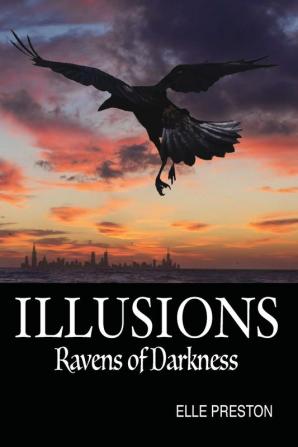 Illusions: Ravens of Darkness: 1