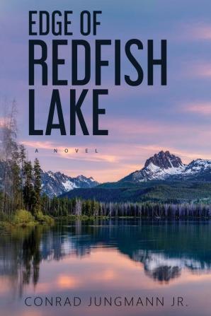 Edge of Redfish Lake: Large Glossy Paperback