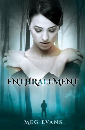 Enthrallment: 1