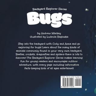 Bugs (Backyard Explorer Series Book 1)