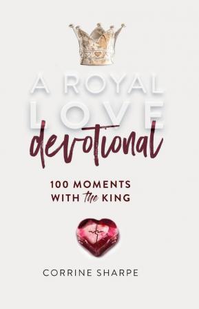 A Royal Love Devotional