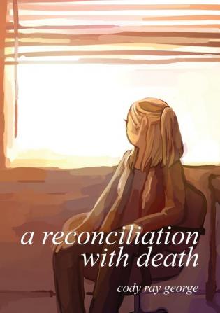 A Reconciliation With Death: 1 (Cat Scratch Fever Anthology)