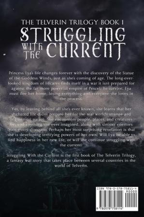 Struggling With the Current: 1 (The Telverin Trilogy)