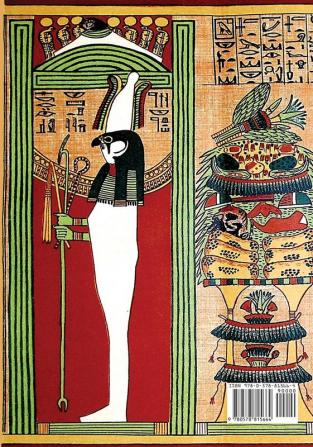 The Papyrus Of Ani: The Book That Conquered The World - or - The Book of the Dead: The Magician's Translation