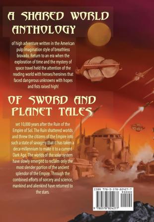 Scott Oden Presents The Lost Empire of Sol: A Shared World Anthology of Sword & Planet Tales