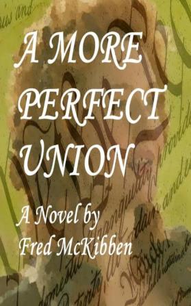 A More Perfect Union