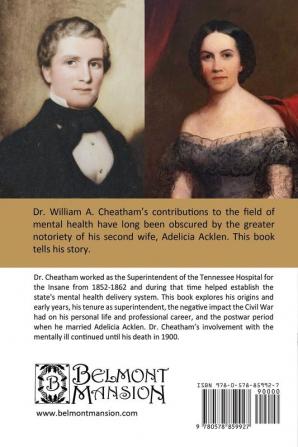 Dr. William Archer Cheatham: Tennessee's First Mental Health Professional