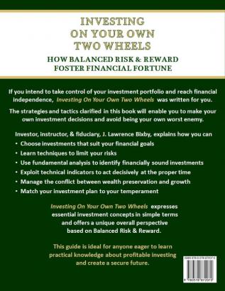 Investing On Your Own Two Wheels: How Balanced Risk and Reward Foster Financial Fortune (Eat Well Sleep Easy Personal Finance)