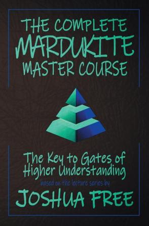 The Complete Mardukite Master Course