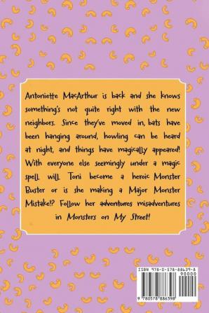 The Misadventures of Toni Macaroni: Monsters on My Street: 2