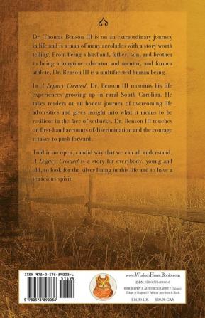 A Legacy Created: Memoir of a Boy from the South