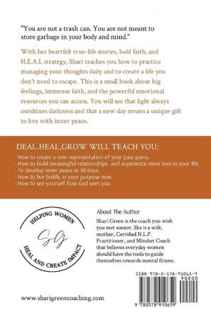 Deal Heal Grow: 30 Days To More Inner Peace