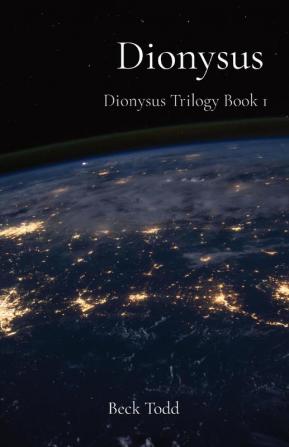 Dionysus: Dionysus Trilogy Book 1