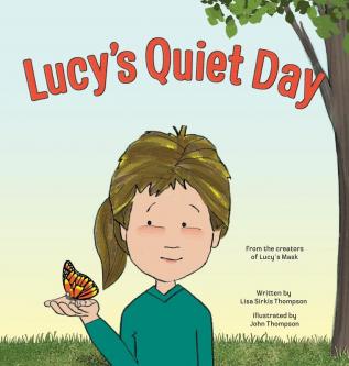 Lucy's Quiet Day: 2 (Lucy Book)